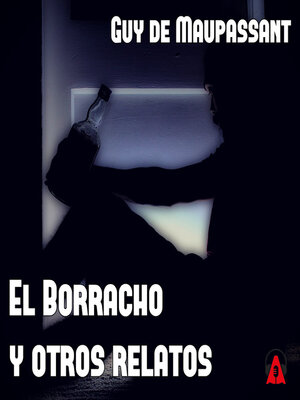 cover image of El Borracho y otros relatos